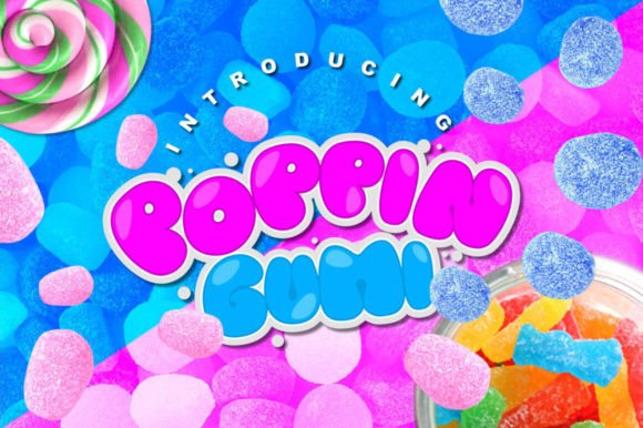 Bringing Sweetness to Your Shop with Poppin Gumi Typeface