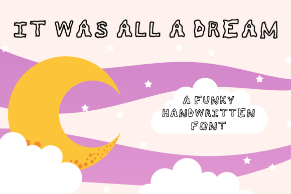 It Was All a Dream: The Playful Display Font for Whimsical Editorial Design