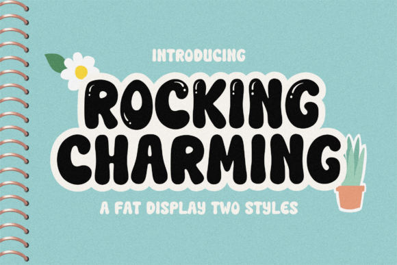 Rocking Charming: A Display Typeface for Editorial Storytelling