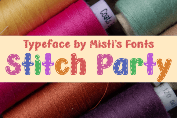 Stitch Party: A Playful Display Font for Modern Web Design