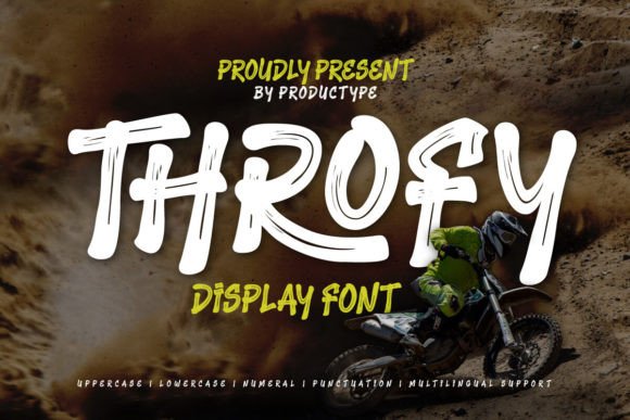 Throfy: A Bold Display Typeface for Outdoor Signage